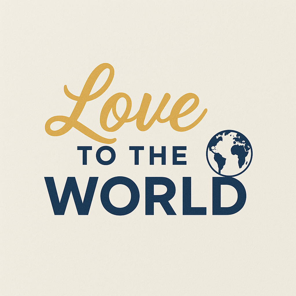 LoveToTheWorld.com placeholder